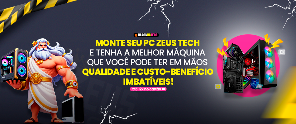 Imagem de Fundo - Monte Seu PC ZeusTech e Libere Todo o Poder!